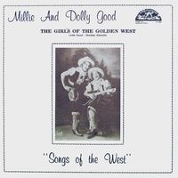 The Girls Of The Golden West - Songs Of The West